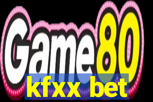 kfxx bet